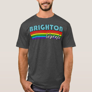 Brighton Colorado Pride Brighton LGBT Gift LGBTQ T-Shirt