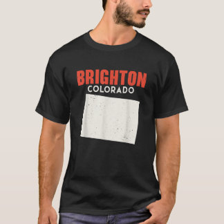 Brighton Colorado USA State America Travel Colorad T-Shirt