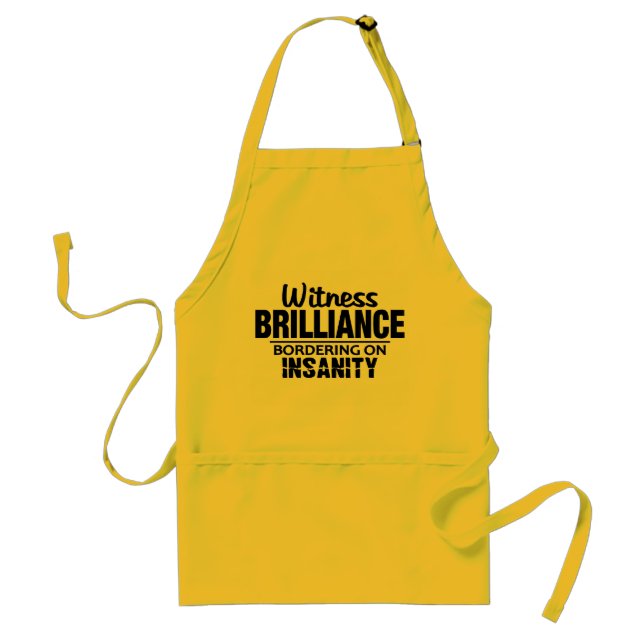 BRILLIANCE VS INSANITY apron – choose style, colou (Front)