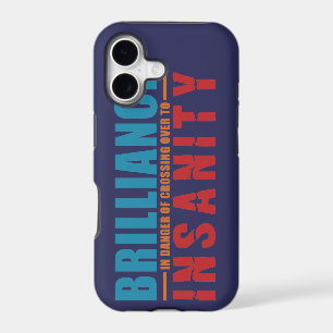 BRILLIANCE VS INSANITY custom iPhone case