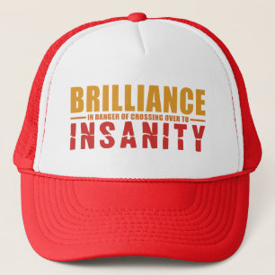 BRILLIANCE VS INSANITY hat - choose style & colour