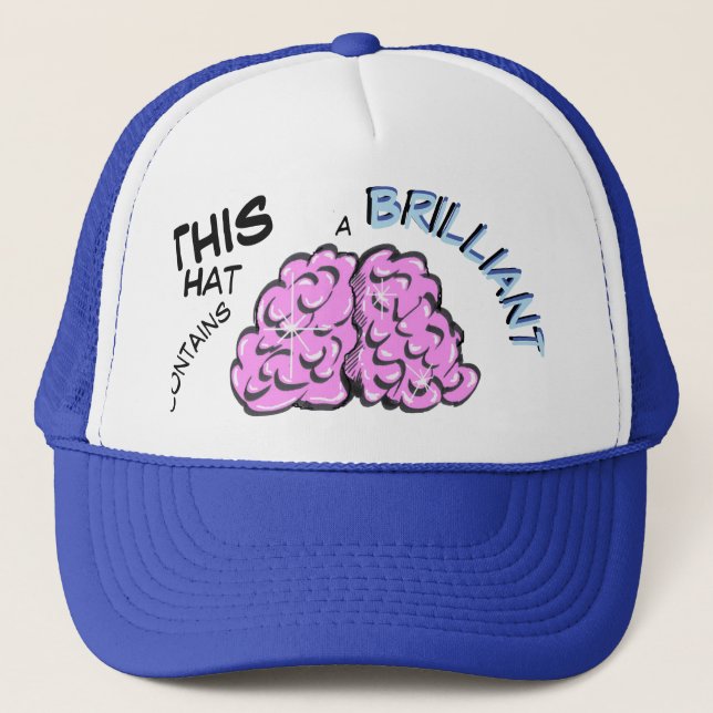 Brilliant Brain Cust. Text Trucker Hat (Front)