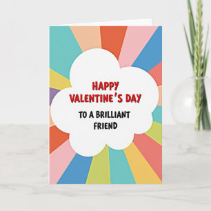 Brilliant Friend Valentines Day Card