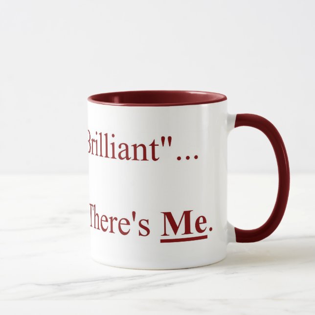 Brilliant Mug (Right)