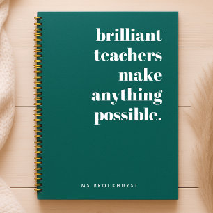 Brilliant Teacher Modern Trendy Stylish Green Notebook
