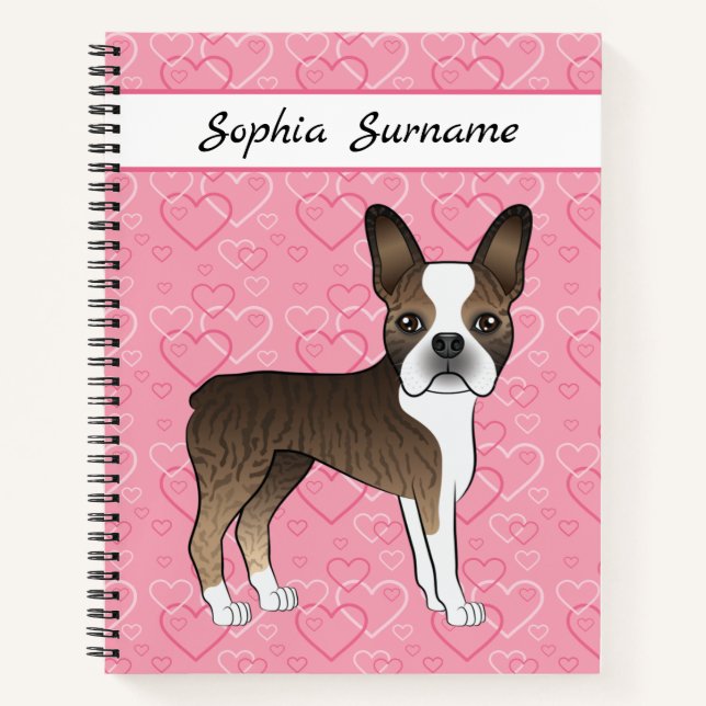 Brindle Boston Terrier Dog On Pink Hearts And Text Notebook (Front)
