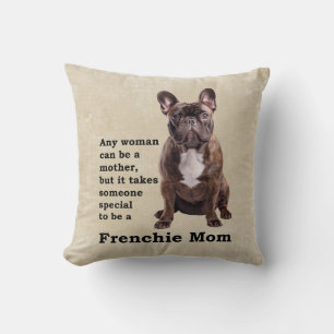 Brindle French Bulldog Mum Cushion