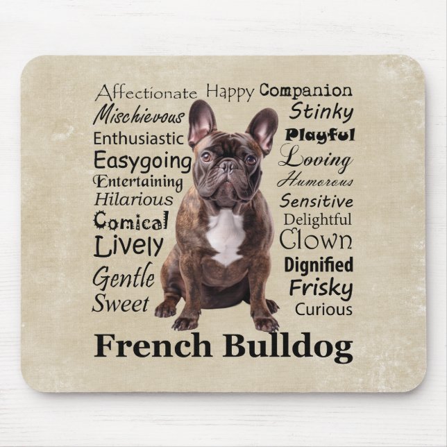 Brindle French Bulldog Traits Mouse Pad (Front)