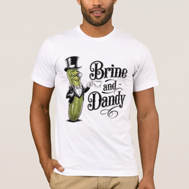 Brine and dandy T-Shirt (Front)