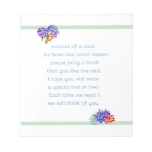 Bring a book Succulent Baby Shower Notepad