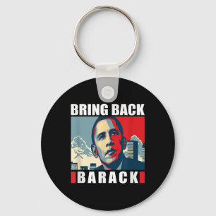 Bring Back Barack Obama S For Men Women Kids Shirt Key Ring