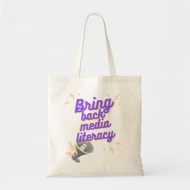Bring Back Media Literacy Design Tote Bag (Front)
