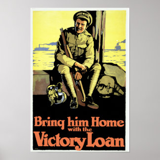 Bring him Home with the Victory Loan Poster
