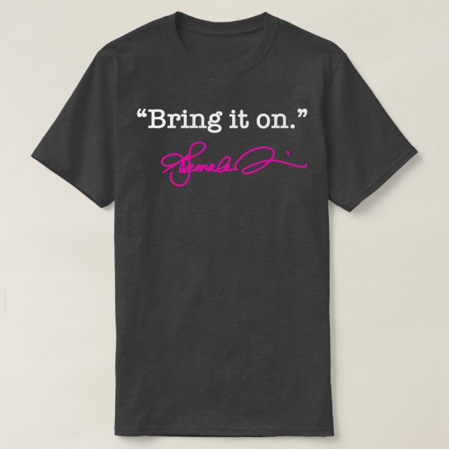Bring it on Kamala TShirt (Design Front)