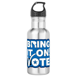 Bring it on! VOTE 532 Ml Water Bottle