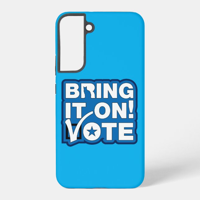 Bring it on! VOTE Samsung Galaxy S22+ Case (Back)