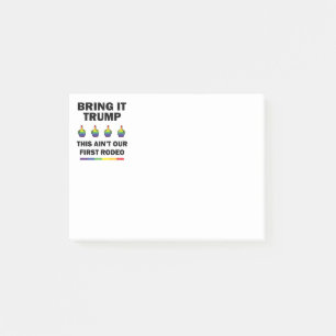 Bring It Trump Post-it Notes