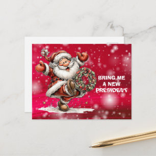 Bring Me A New President Santa Claus Holiday Postcard