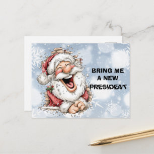 Bring Me A New President Santa Claus Holiday Postcard