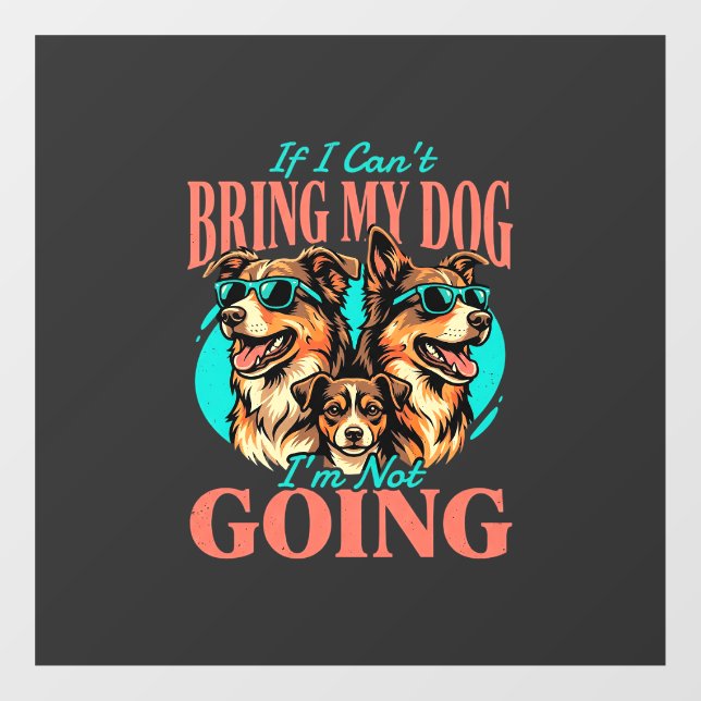 Bring My Dog Retro Dog Lover (Sheet)