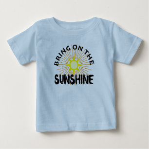 Bring On The Sunshine Design - Baby Fine Jersey T- T-Shirt