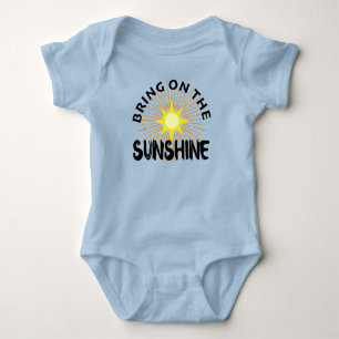 Bring On The Sunshine Design - Baby Jersey Bodysui Bodysuit