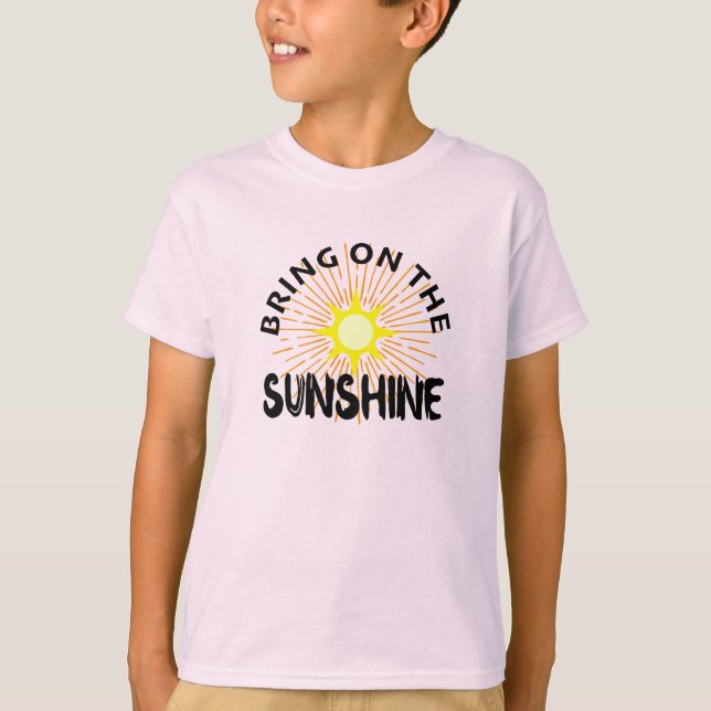 Bring On The Sunshine Design - Kids' Basic T-Shirt (Front)