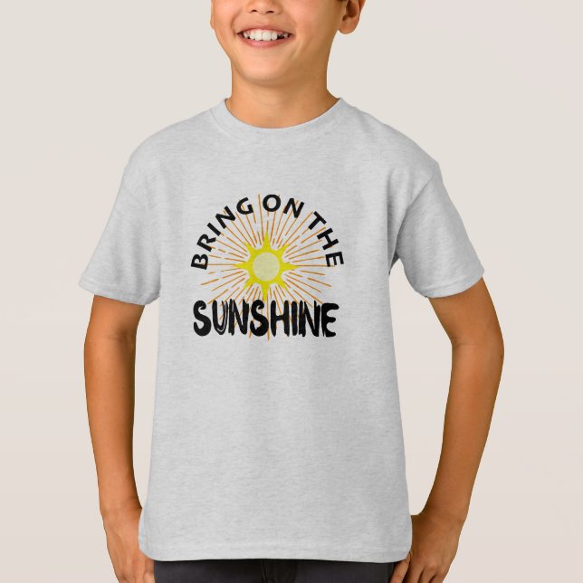 Bring On The Sunshine Design - Kids' Basic T-Shirt (Front)