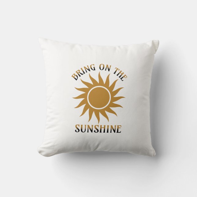 Bring on the Sunshine Golden Cushion (Front)
