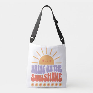 Bring on the Sunshine Tote Bag
