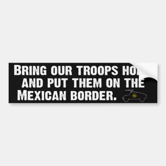 Bring out troops home... bumper sticker