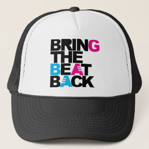 Bring The Beat Back Trucker Hat