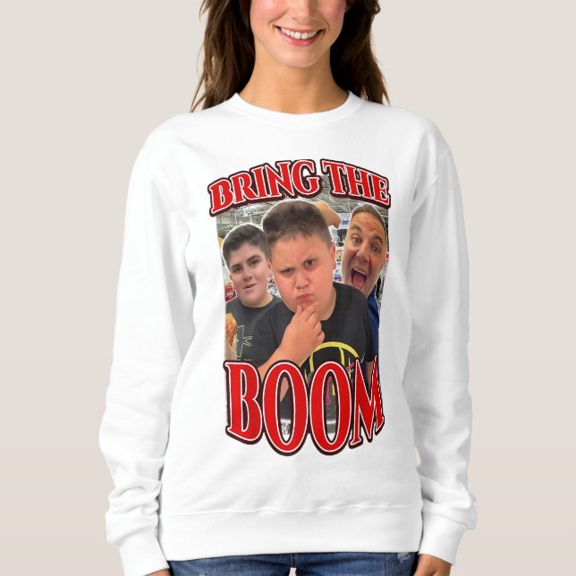 Bring The Boom Rizzler Funny Joke Gifts Sweatshirt (Front)