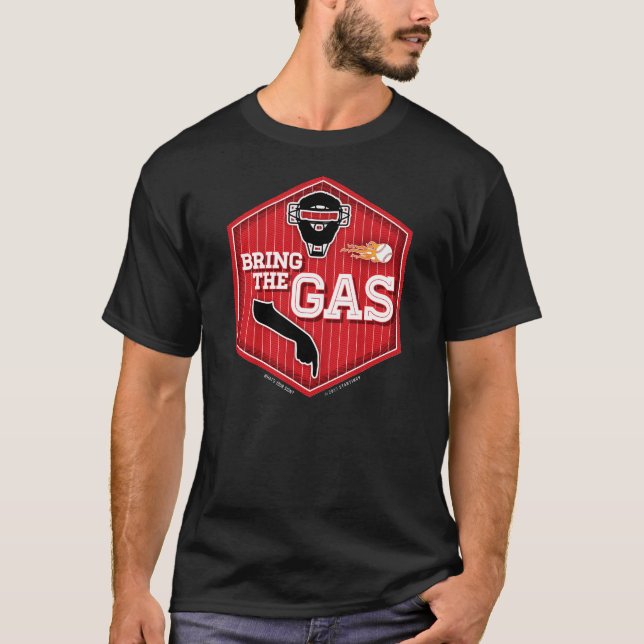 Bring the Gas : Red + Black T-Shirt (Front)