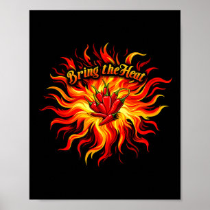 Bring the heat spicy chilli pepper flame hot food poster