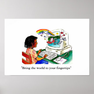 "Bring the world to your fingertips" Poster