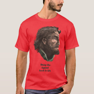Bring theBack to Life T-Shirt