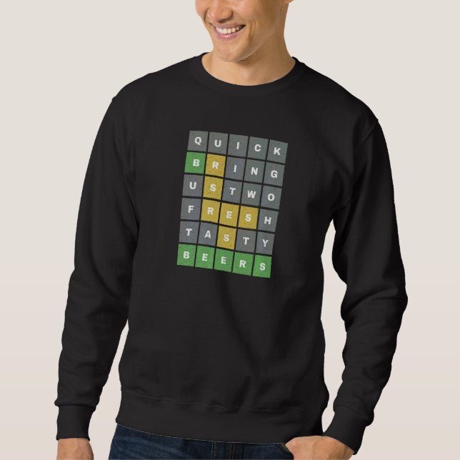 Bring Us Two Beers Word Game Sweatshirt (Front)