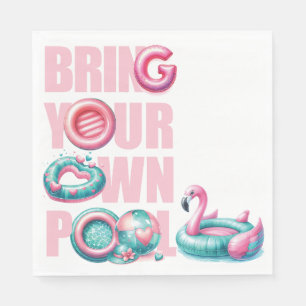 Bring Your Own Pool Party Napkin