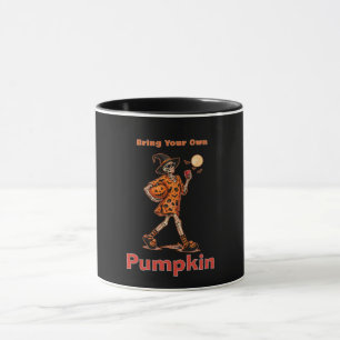 Bring Your Own Pumpkin Skeleton Halloween Coffee Mug