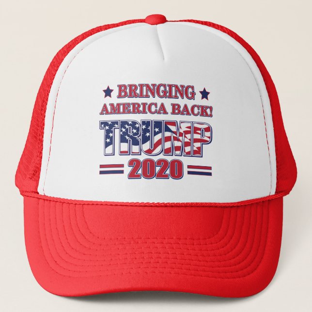 Bringing-America-Back Trump 2020 Trucker Hat (Front)