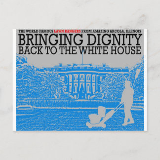 Bringing Dignity Back to the White House Postcard