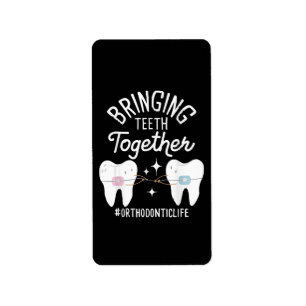 Bringing Teeth Together - Orthodontist  Label
