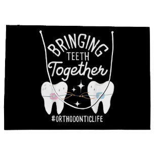Bringing Teeth Together - Orthodontist  Large Gift Bag