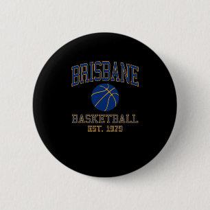 Brisbane Basketball  6 Cm Round Badge