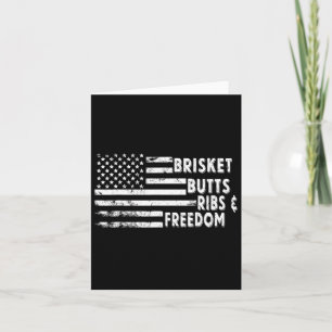 Brisket Butts Ribs And Freedom Bbq American Flag Card