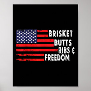 Brisket Butts Ribs And Freedom Bbq American Flag _ Poster