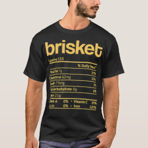 Brisket Nutrition Facts Funny Thanksgiving Jewish T-Shirt