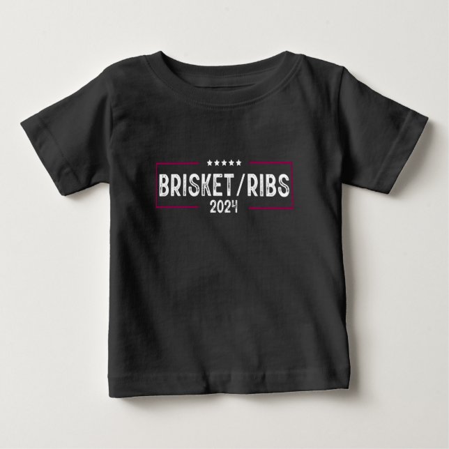 Brisket Ribs 2024 BBQ Barbecue Political Election Baby T-Shirt (Front)
