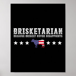 Brisketarian Because Brisket Never Disappoints Bbq Poster
